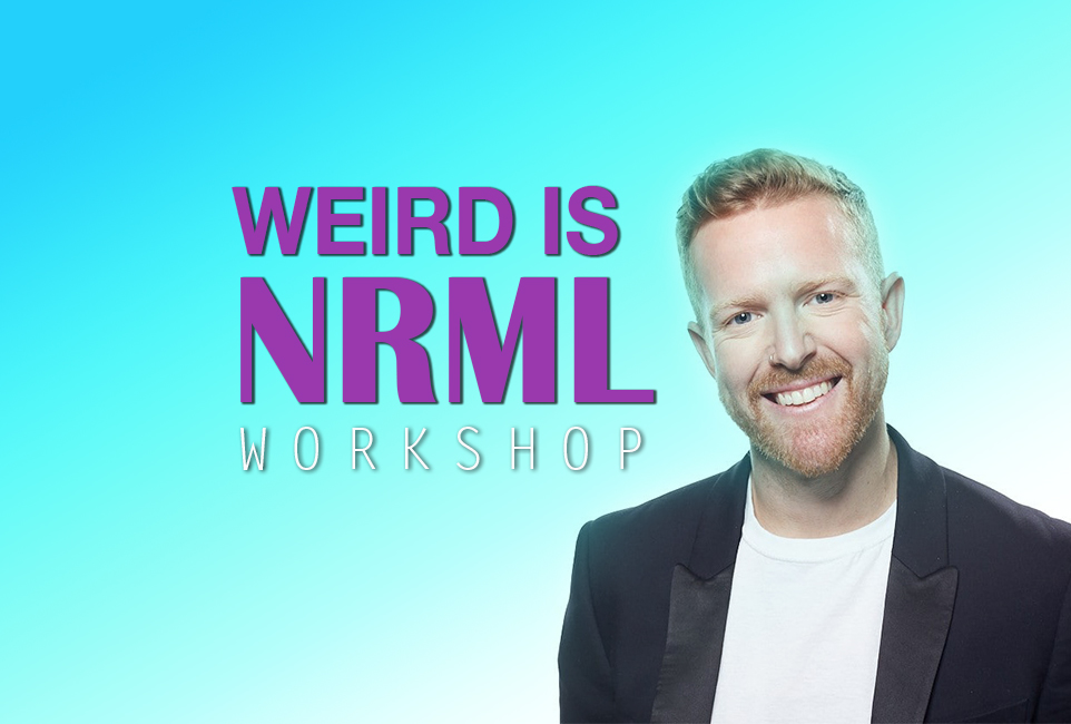 Weird is Nrml Workshop Michaud Garneau