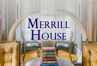 Merrill House | Victorian Boutique Hotel